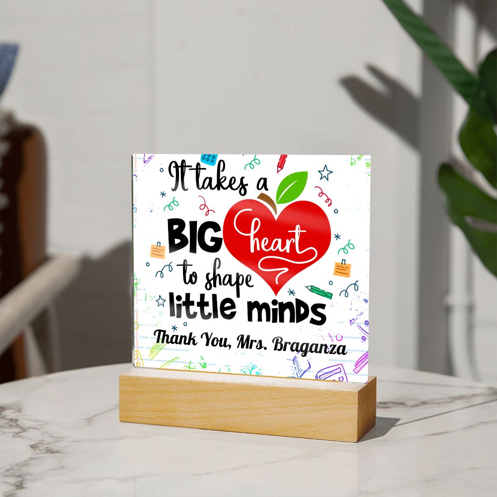 Almost Sold Out - Big Hearted Teacher - Personalized Acrylic Plaque with Stand