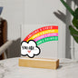 [Almost Sold Out] Rainbow You Are Affirmations - Acrylic Plaque