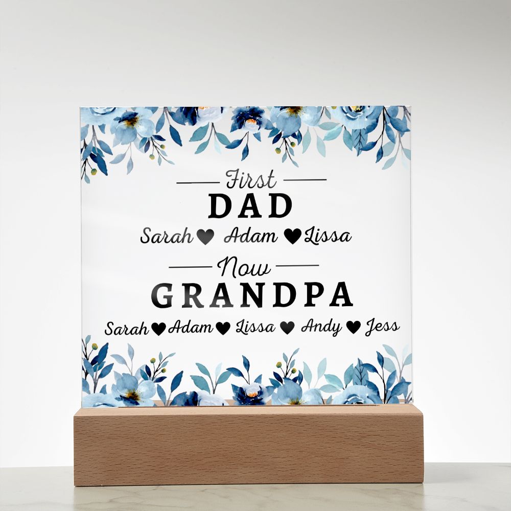 [Almost Sold Out] Personalized First Dad Now Grandpa Acrylic Plaque