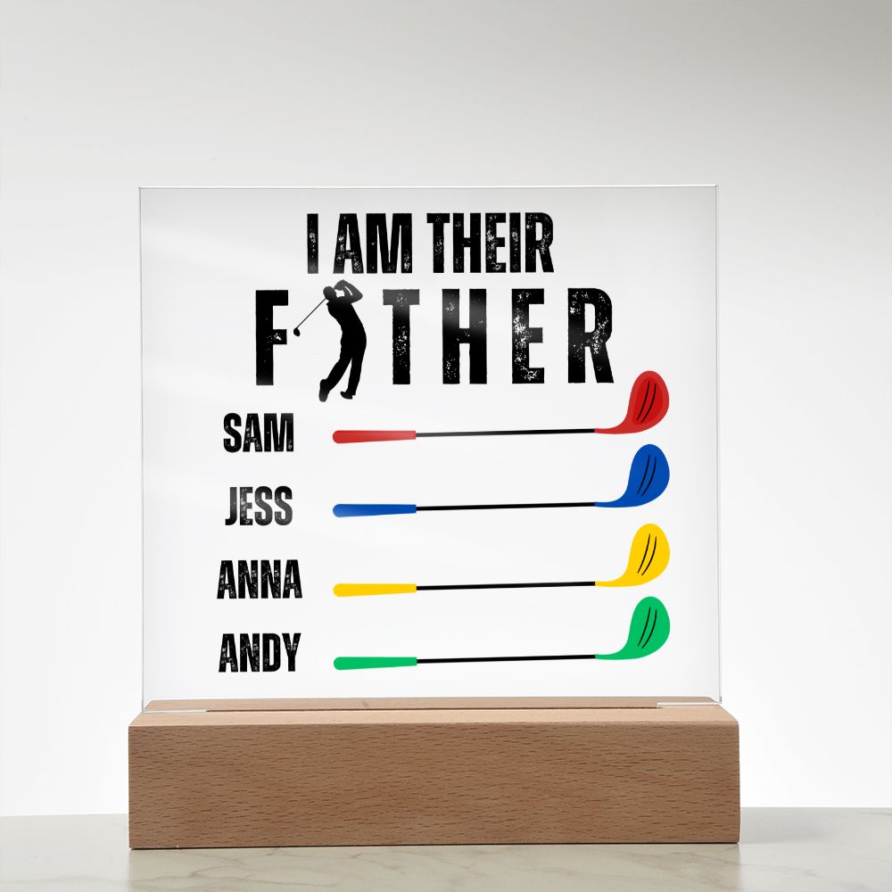 [Almost Sold Out] Custom I Am Their Father Golf Acrylic Plaque