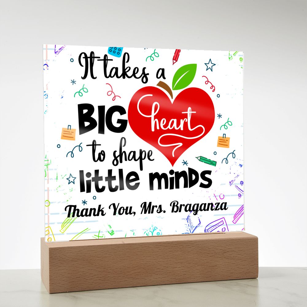 Almost Sold Out - Big Hearted Teacher - Personalized Acrylic Plaque with Stand