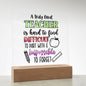 Almost Sold Out - Truly Great Teacher  - Acrylic Plaque with Stand
