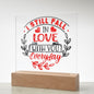 [Almost Sold Out] I Still Fall In Love With You Everyday - Acrylic Plaque with Stand