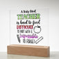 Almost Sold Out - Truly Great Teacher  - Acrylic Plaque with Stand