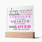 [Almost Sold Out] Always Remember for Girls / Women - Acrylic Plaque