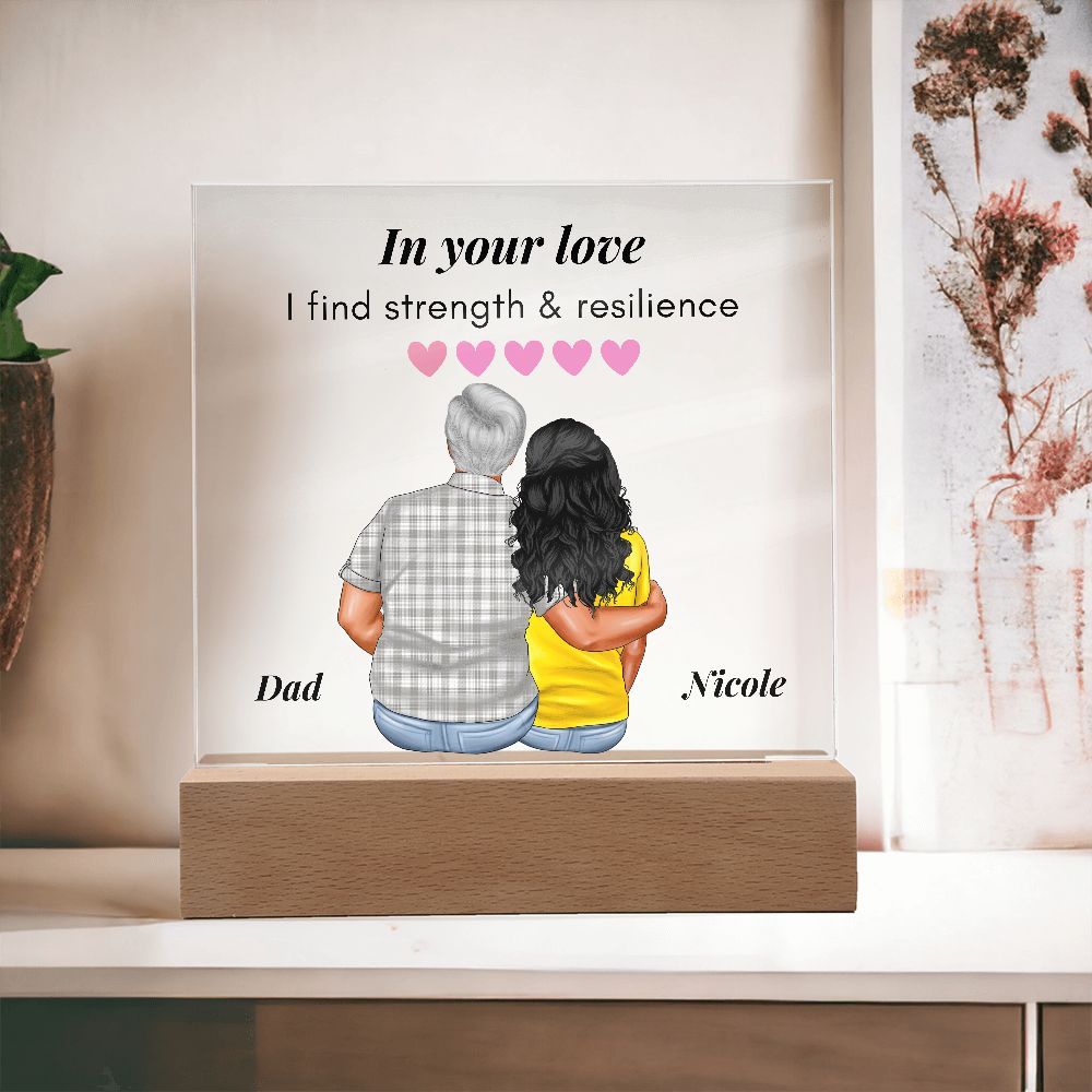 [Almost Sold Out] In Your Love I Find Resilience - Personalized Father's Day Acrylic Plaque