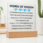 [Almost Sold Out] Words of Wisdom - Acrylic Square Plaque