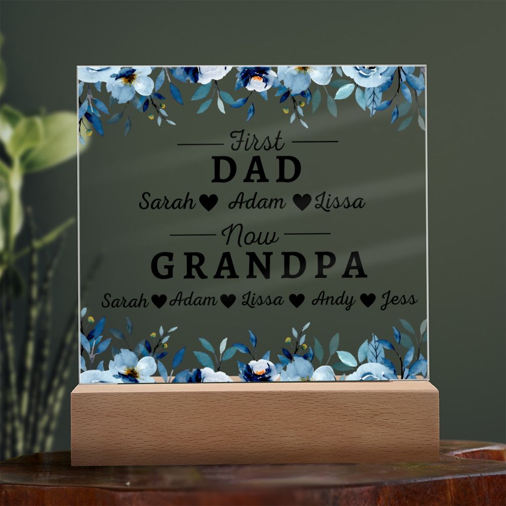 [Almost Sold Out] Personalized First Dad Now Grandpa Acrylic Plaque