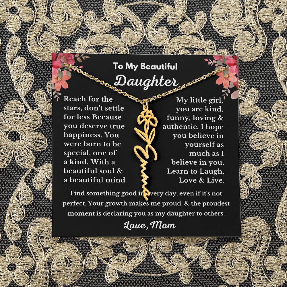 [ALMOST SOLD OUT] To My Beautiful Daughter Love, Mom Flower Name Necklace