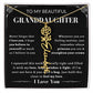 [ALMOST SOLD OUT] To My Beautiful Granddaughter