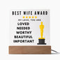 [Almost Sold Out] Best Wife Award - You Are Loved, Needed, Worthy, Beautiful & Important - Acrylic Plaque with Stand