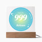Almost Sold Out - Angel Number 999  with Aura Color - Acrylic Plaque with Stand