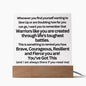 Almost Sold Out - Warriors like you - Acrylic Plaque with Stand