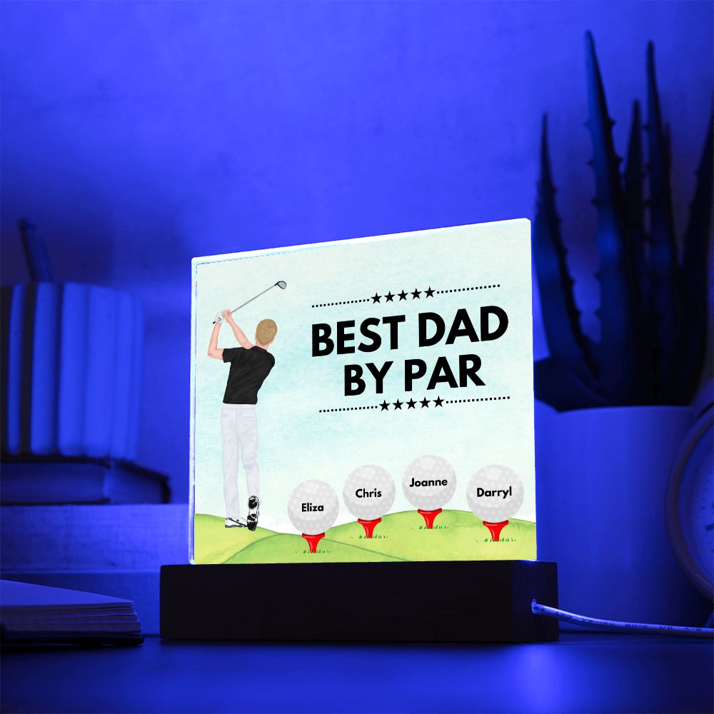 [Almost Sold Out] Best Dad By Par - Personalized Acrylic Plaque