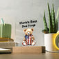 Almost Sold Out - World's Best Dad Hugs - Acrylic Plaque with Stand