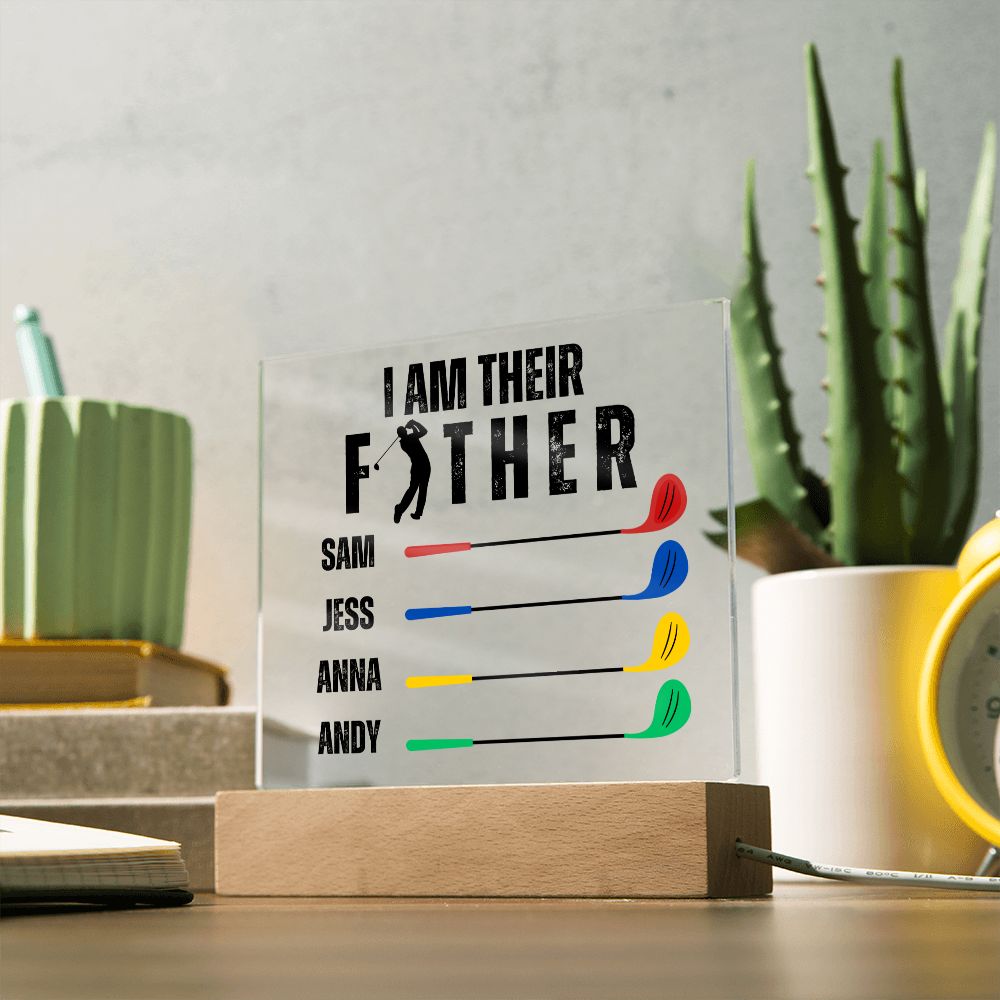 [Almost Sold Out] Custom I Am Their Father Golf Acrylic Plaque