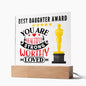 [Almost Sold Out] Best Daughter Award - You Are Beautiful - Acrylic Plaque with Stand