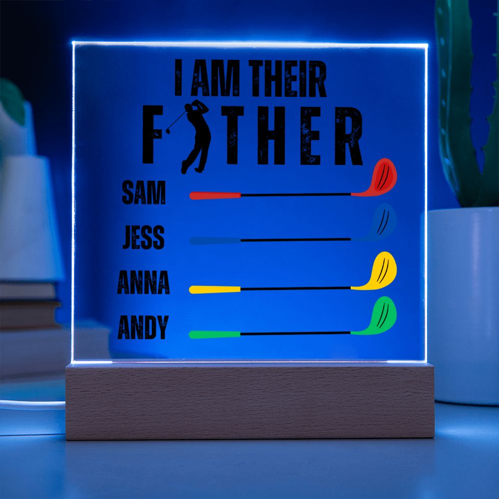 [Almost Sold Out] Custom I Am Their Father Golf Acrylic Plaque
