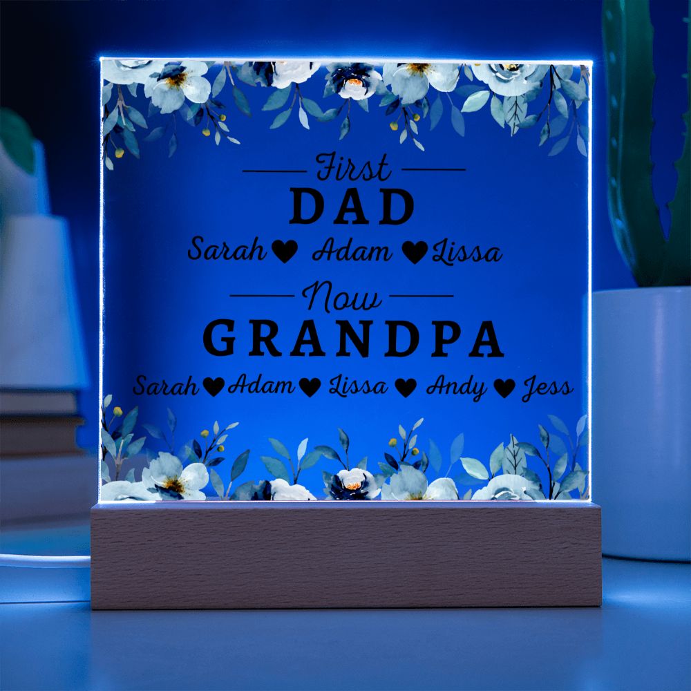 [Almost Sold Out] Personalized First Dad Now Grandpa Acrylic Plaque