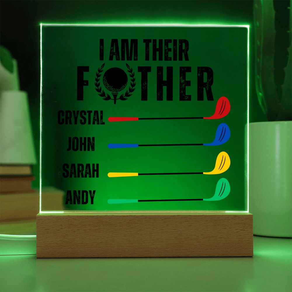[Almost Sold Out] Personalized I Am Their Father Golf Acrylic Plaque