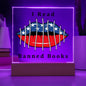 [Almost Sold Out] I Read Banned Books - Acrylic Square Plaque