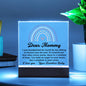 [Almost Sold Out] Dear Mommy - From Rainbow Baby - Acrylic Plaque