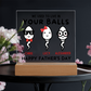 We Used To Live In Your Balls - Printed Square Acrylic Plaque