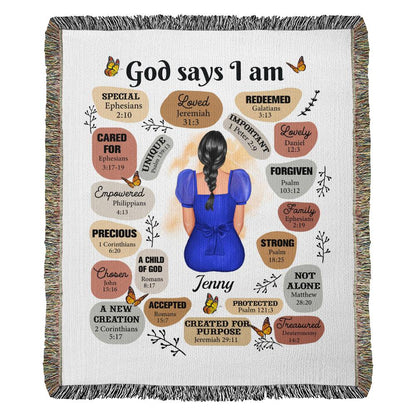 Already Sold Out - God Says I Am Heirloom Woven Blanket