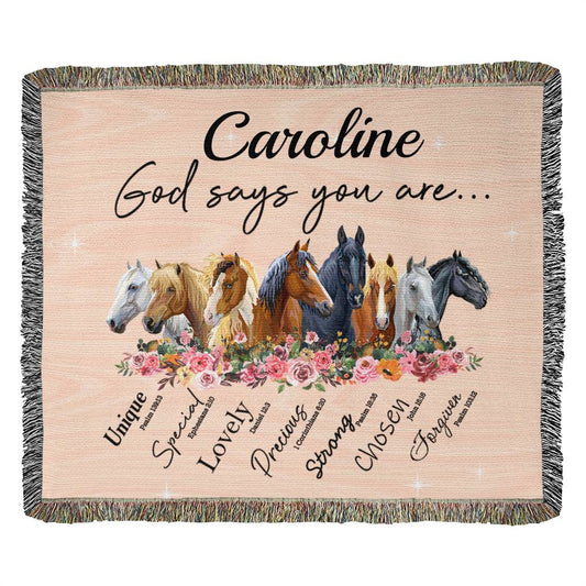 Almost Sold Out - Personalized God Says You Are Horses Heirloom Woven Blanket