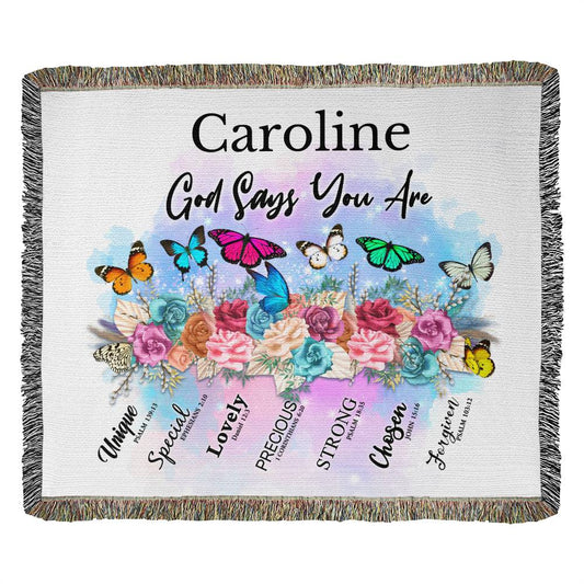 Almost Sold Out Personalized God Says You Are Butterflies Heirloom Woven Blanket