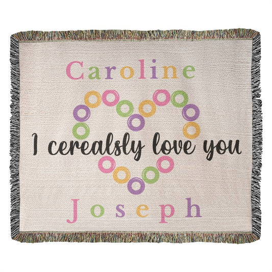 Almost Sold Out - Personalized I Cerealsly Love You Heirloom Woven Blanket