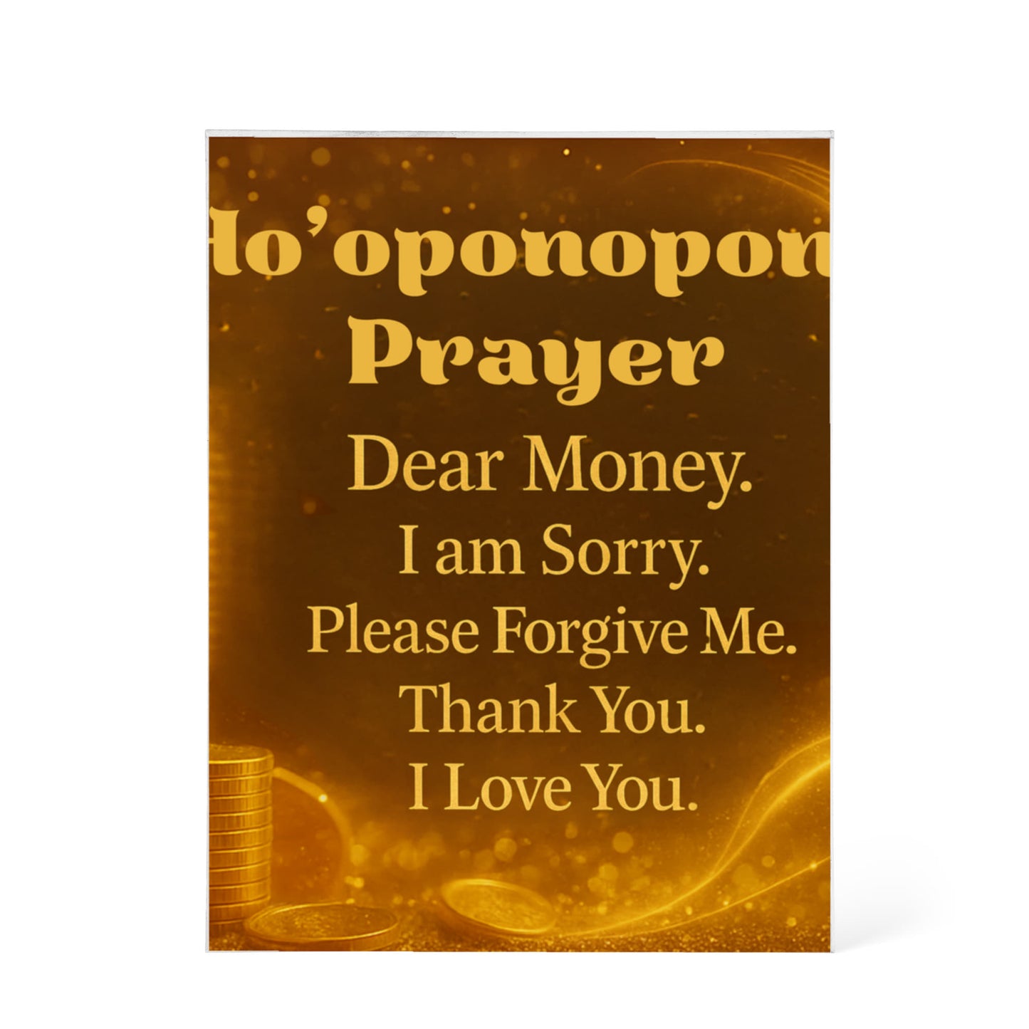 Money Ho'oponopono Plaque