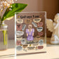 God Says I Am Acrylic Plaque Revised