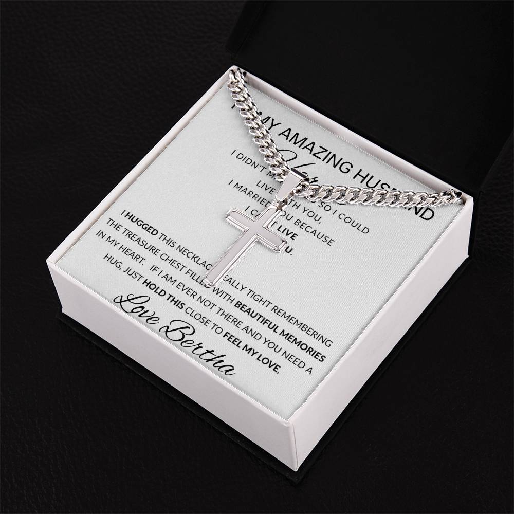 Personalized Promise Gift for Husband Can't Live Without You - Cuban Link Chain Necklace with Cross