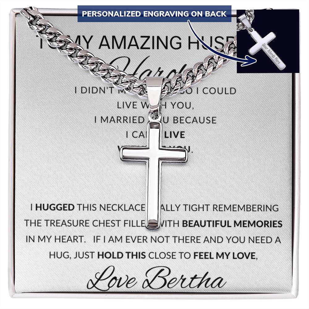 Personalized Promise Gift for Husband Can't Live Without You - Cuban Link Chain Necklace with Cross