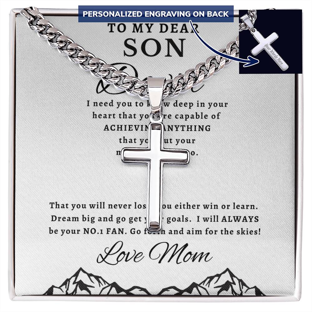 Personalized Gift for Son Capable of Achieving - Cuban Link Chain Necklace with Cross