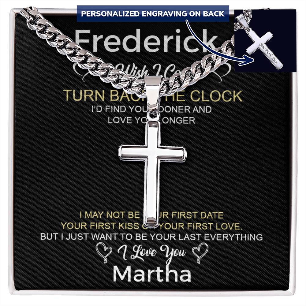 Personalized Gift for Husband Turn Back the Clock - Cuban Link Chain Necklace with Cross