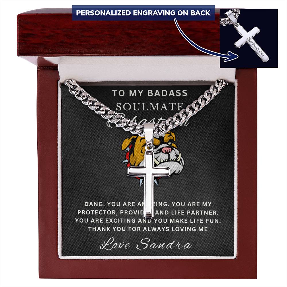 Personalized Gift for Husband Badass Soulmate - Cuban Link Chain Necklace with Cross