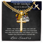 Personalized Gift for Husband Badass Soulmate - Cuban Chain Necklace with Cross