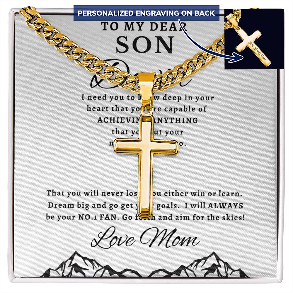 Personalized Gift for Son Capable of Achieving - Cuban Link Chain Necklace with Cross