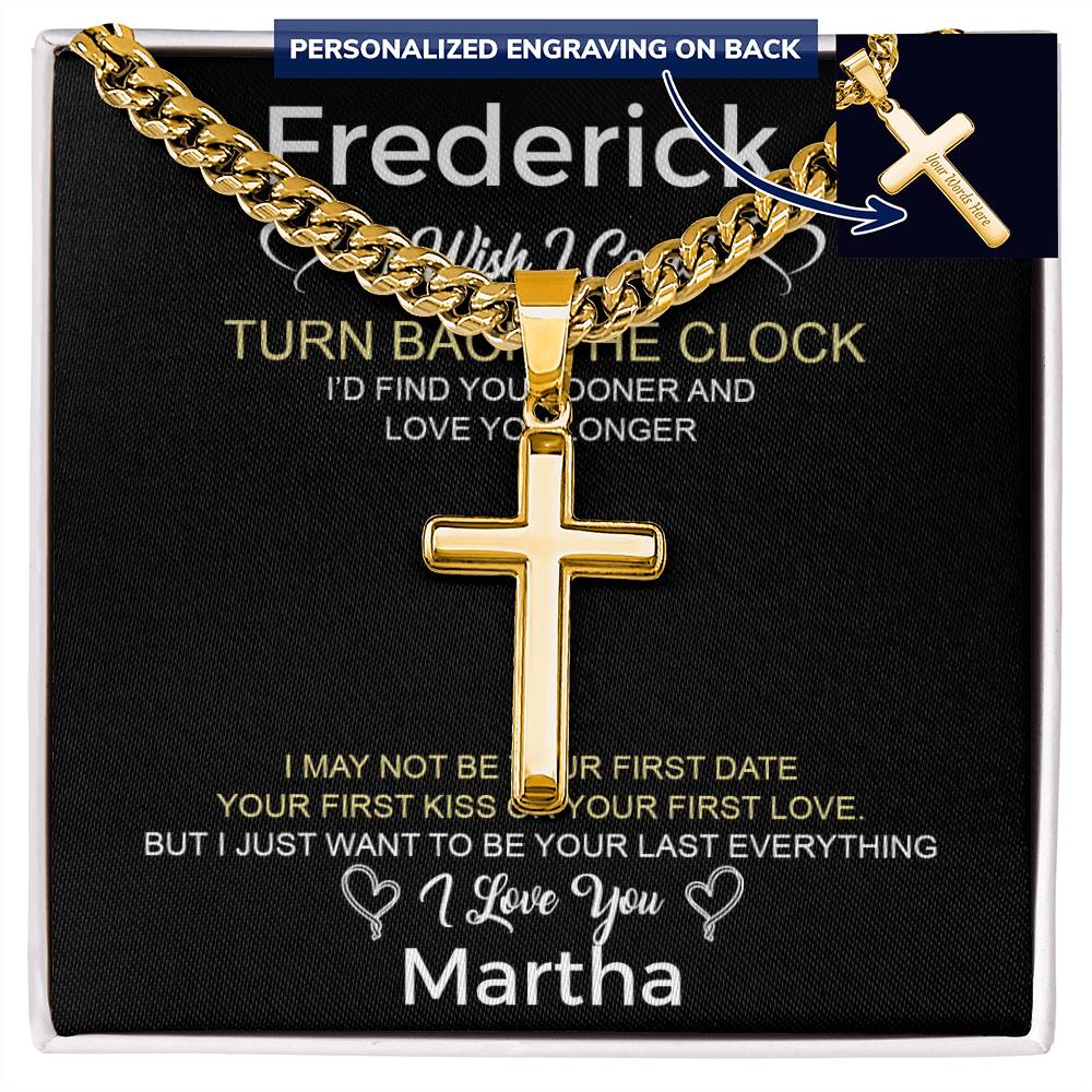 Personalized Gift for Husband Turn Back the Clock - Cuban Link Chain Necklace with Cross