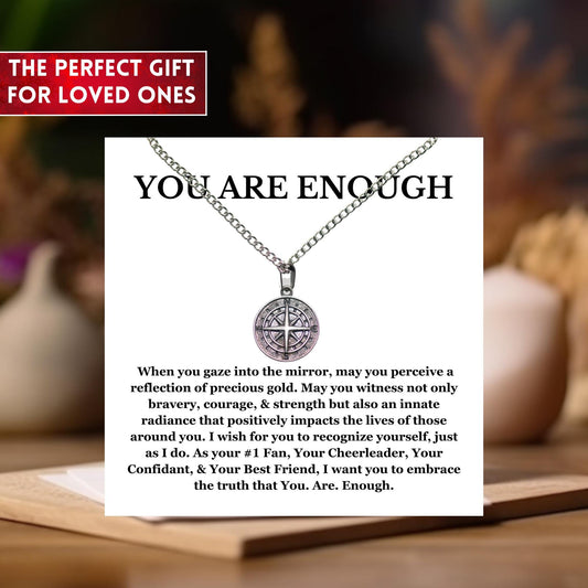 You Are Enough Necklace Personalized Compass Necklace Motivational Gift Motivation Gift For Son From Mom, Inspirational Necklace Inspiration