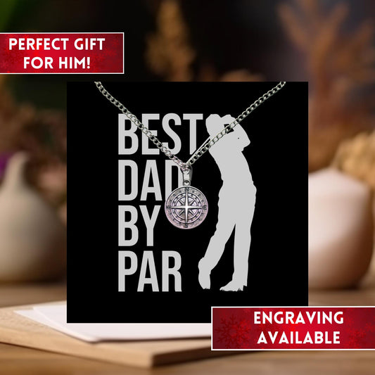 Dad Golf Gift Compass Necklace,  Golf Gift For Men, Golfer Gift For Men, Golfing Gift, Golf Lover Gift For Golfer Dad, Best Dad By Par Gift