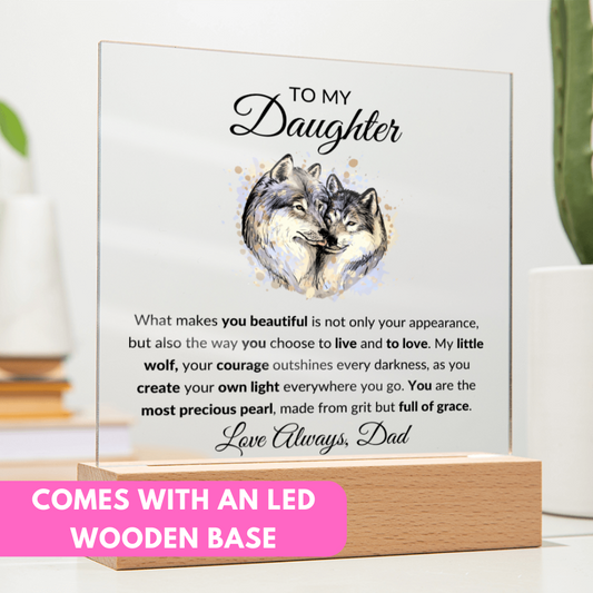 Almost Sold Out - To My Daughter From Dad - Acrylic Plaque With Stand