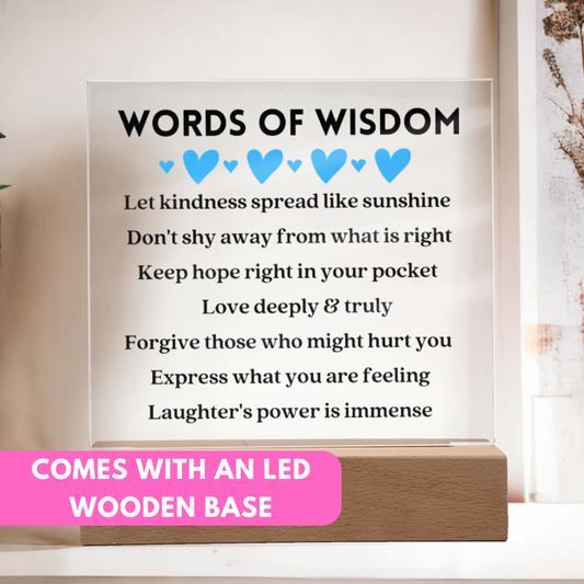 [Almost Sold Out] Words of Wisdom - Acrylic Square Plaque