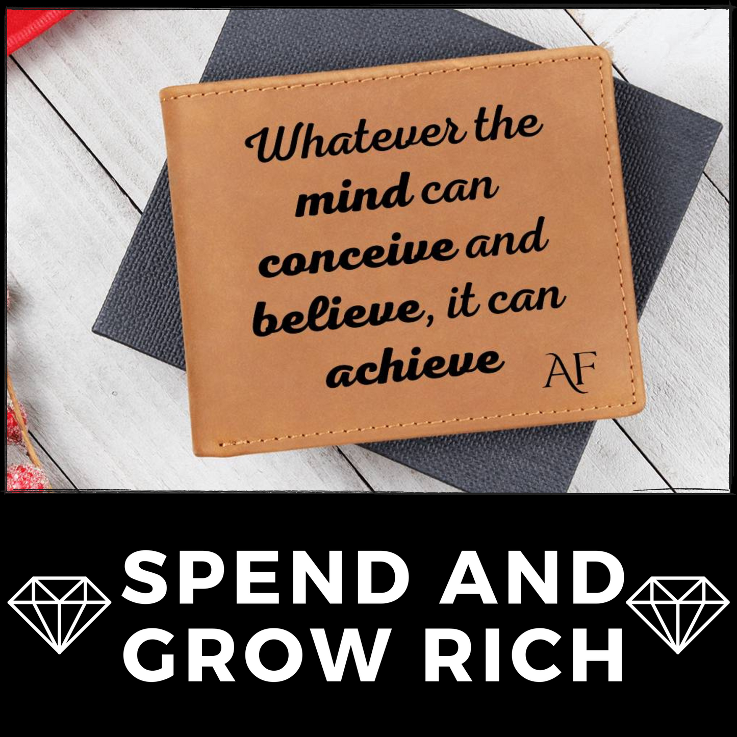 [Almost Sold Out] Personalized Whatever The Mind Can Conceive, It Can Achieve - Gender Neutral Leather Wallet