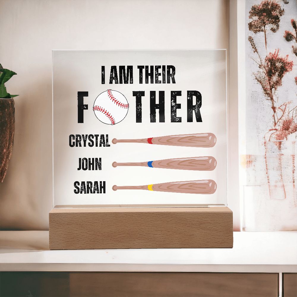 [Almost Sold Out] Personalized I Am Their Father - Baseball Acrylic Plaque