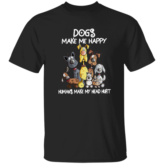Dogs Make Me Happy T-Shirt