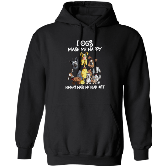 Dogs Make Me Happy Hoodie