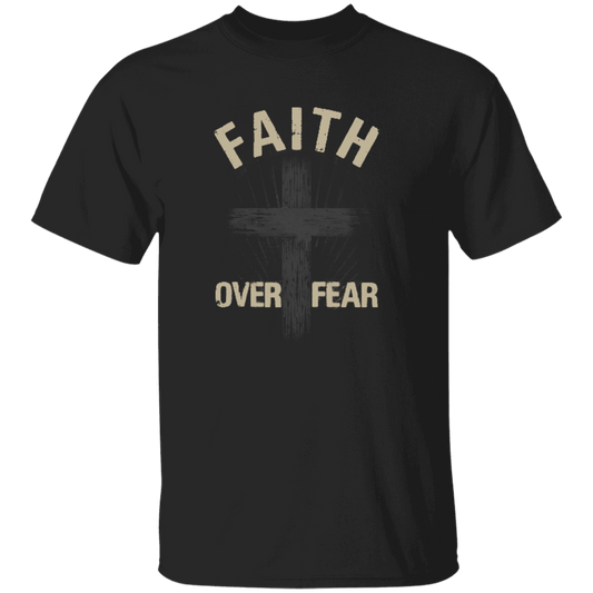 Faith Over Fear T-Shirt